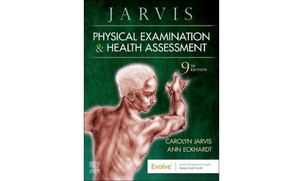 Physical Examination and Health Assessment 9th Edition